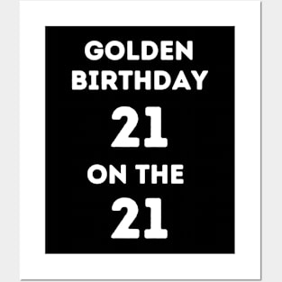 Golden birthday 21. Posters and Art